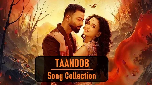 Taandob Movie Song Collection